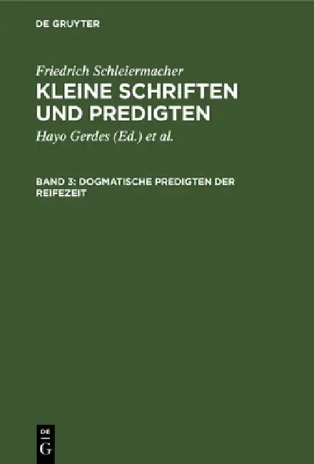 Dogmatische Predigten der Reifezeit (English, Hayo Gerdes | Emanuel Hirsch | Friedrich Schleiermacher)