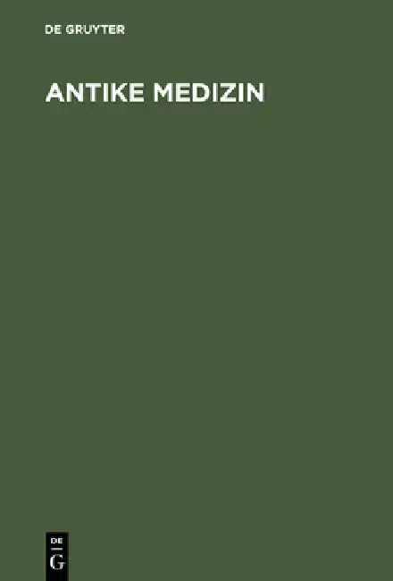 Antike Medizin (English, Joseph Schumacher)
