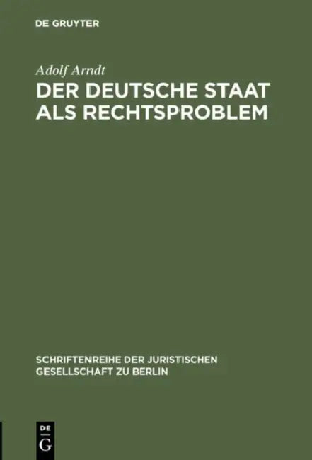 Der deutsche Staat als Rechtsproblem (English, Adolf Arndt)