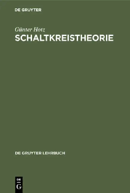 Schaltkreistheorie (English, Günter Hotz)