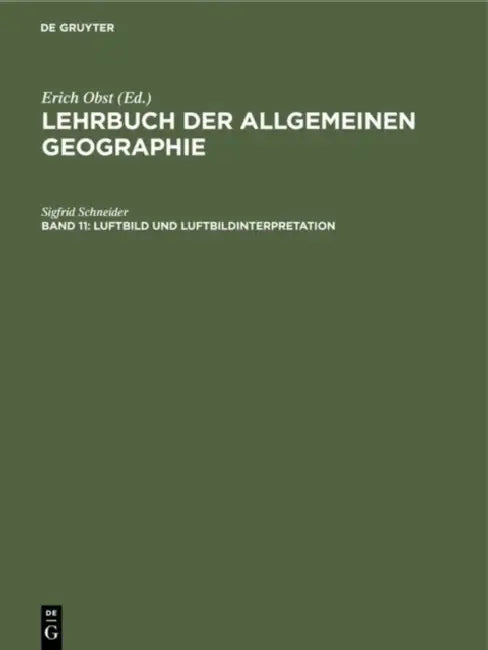 Luftbild und Luftbildinterpretation (English, Sigfrid Schneider)