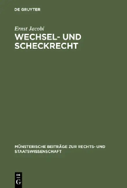 Wechsel- Und Scheckrecht (English, Ernst Jacobi)