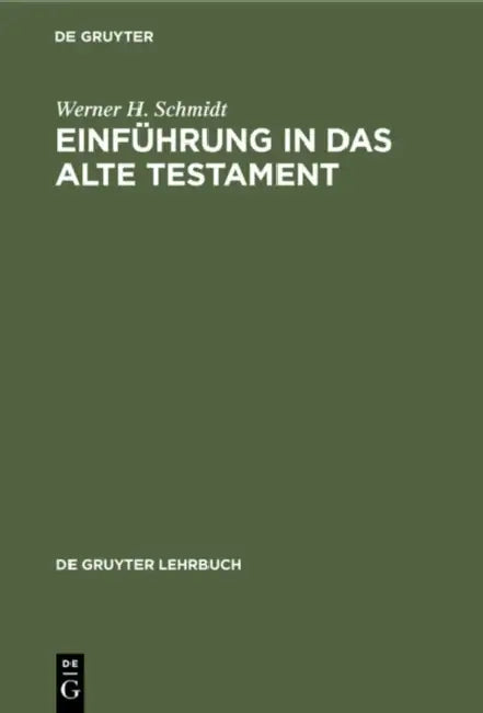 Einführung in Das Alte Testament (English, Werner H. Schmidt)