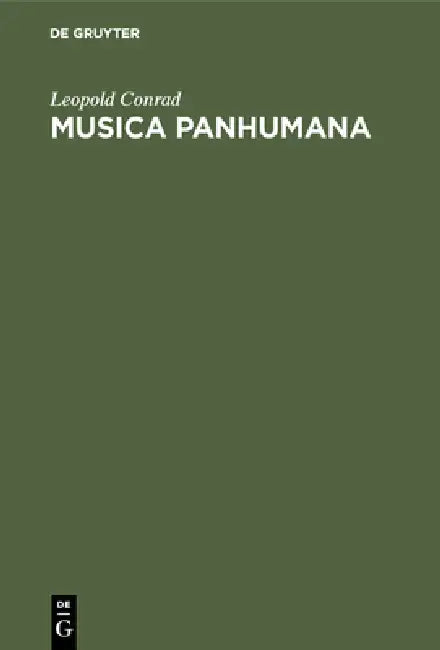 Musica Panhumana (English, Leopold Conrad)