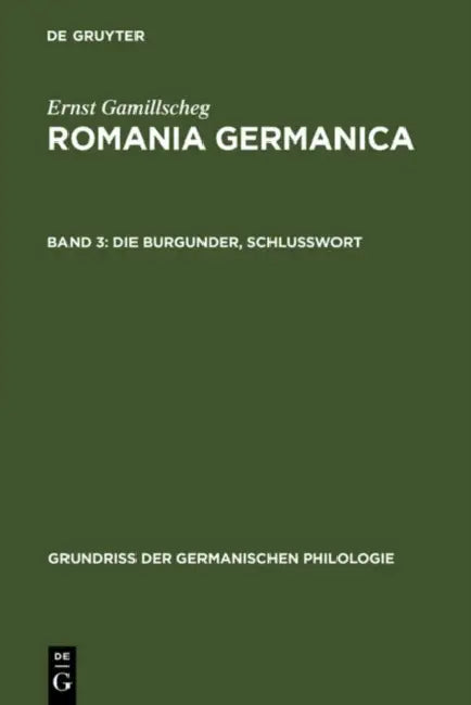 Die Burgunder, Schlußwort (English, Ernst Gamillscheg)