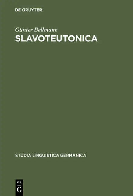 Slavoteutonica (English, Günter Bellmann)