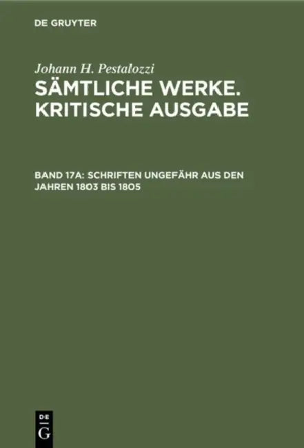 Schriften ungefähr aus den Jahren 1803 bis 1805 (English, Emanuel Dejung)