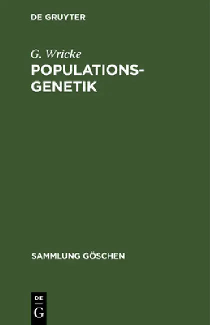 Populationsgenetik (English, G. Wricke)