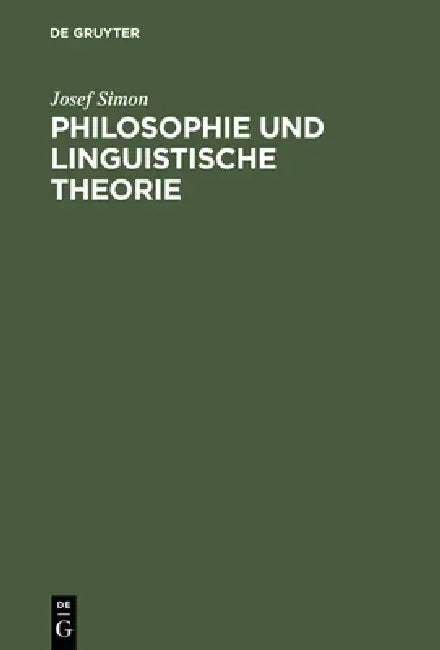 Philosophie und linguistische Theorie (English, Josef Simon)