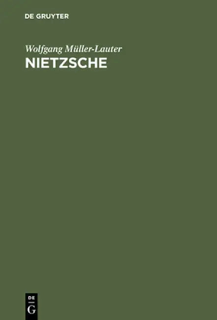 Nietzsche (English, Wolfgang Muller-Lauter)