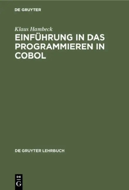 Einführung in das Programmieren in COBOL (English, Klaus Hambeck)