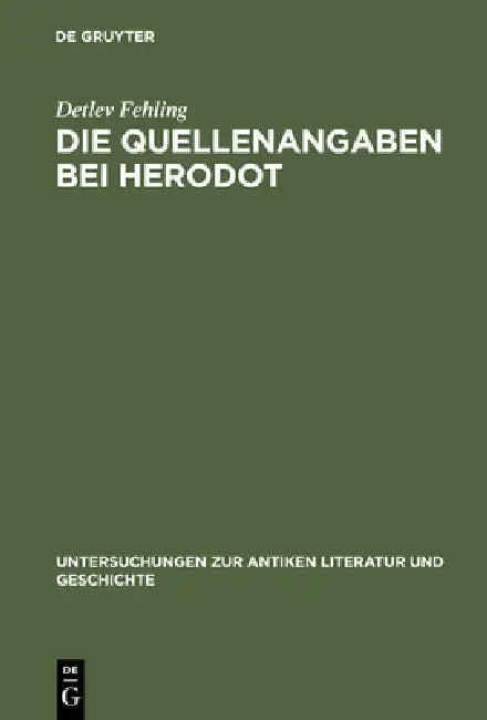 Die Quellenangaben bei Herodot (English, Detlev Fehling)