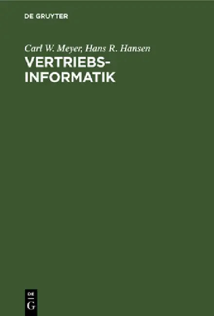 Vertriebsinformatik (English, Carl W. Meyer | Hans R. Hansen)
