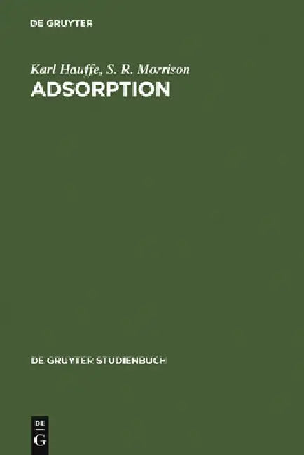 Adsorption (English, Karl Hauffe | S. R. Morrison)