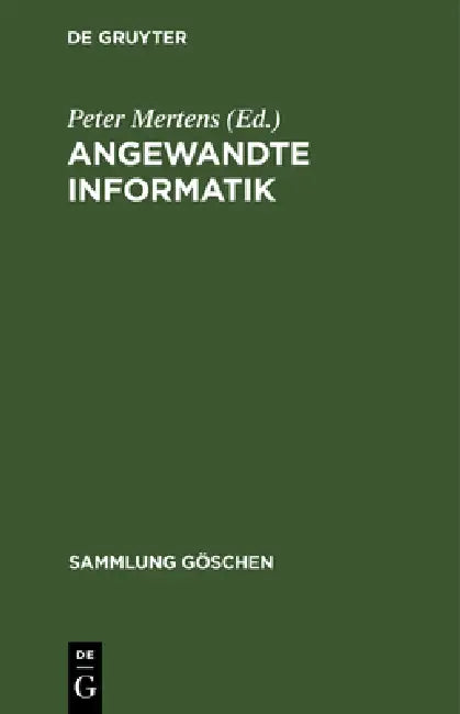 Angewandte Informatik (English, Peter Mertens)