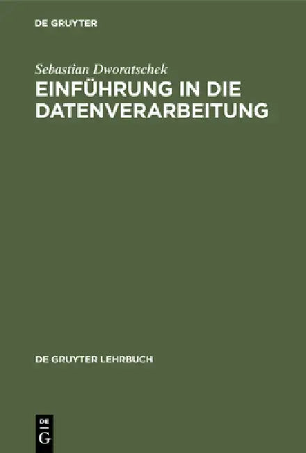 Einführung in die Datenverarbeitung (English, Sebastian Dworatschek)
