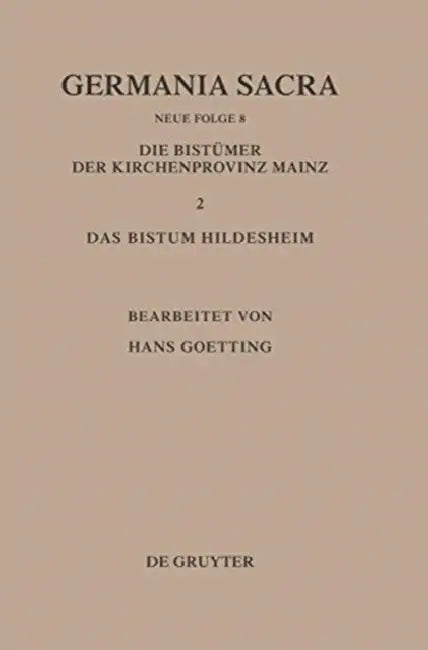 Die Bistümer Der Kirchenprovinz Mainz. Das Bistum Hildesheim II. Das Benediktiner(innen)Kloster Brun (English, Hans Goetting)