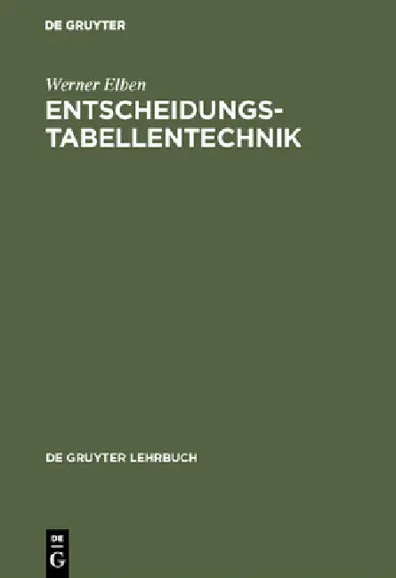 Entscheidungstabellentechnik (English, Werner Elben)