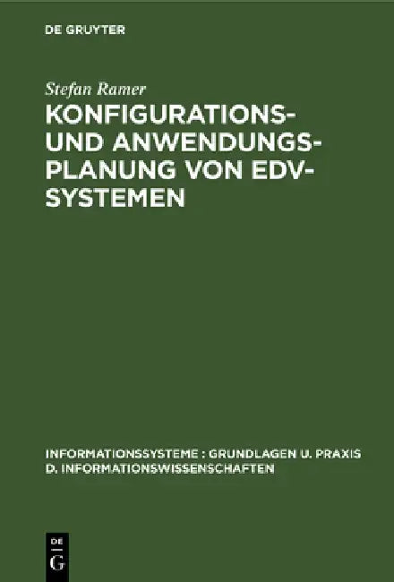 Konfigurations- und Anwendungsplanung von EDV-Systemen (English, Stefan Ramer)
