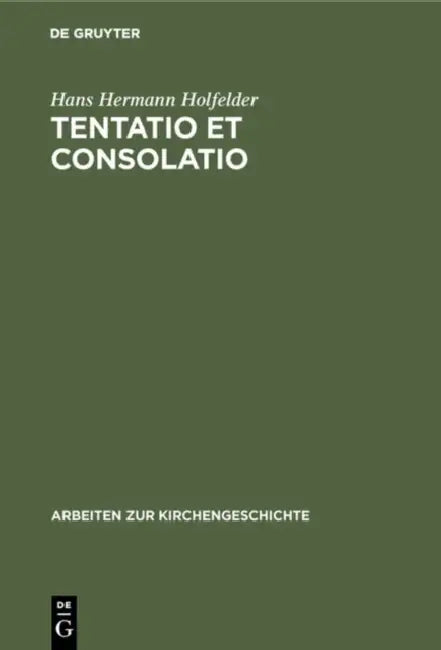 Tentatio et consolatio (English, Hans Hermann Holfelder)