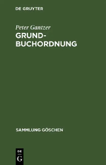 Grundbuchordnung (English, Peter Gantzer)