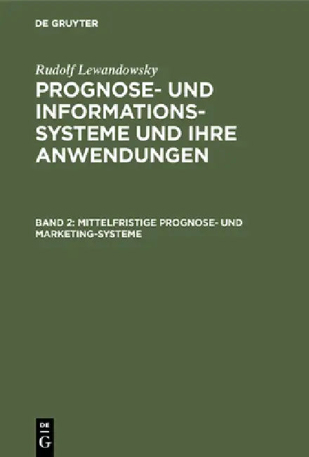 Mittelfristige Prognose- und Marketing-Systeme (English, Rudolf Lewandowsky)