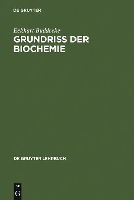Grundriss der Biochemie (English, Eckhart Buddecke)