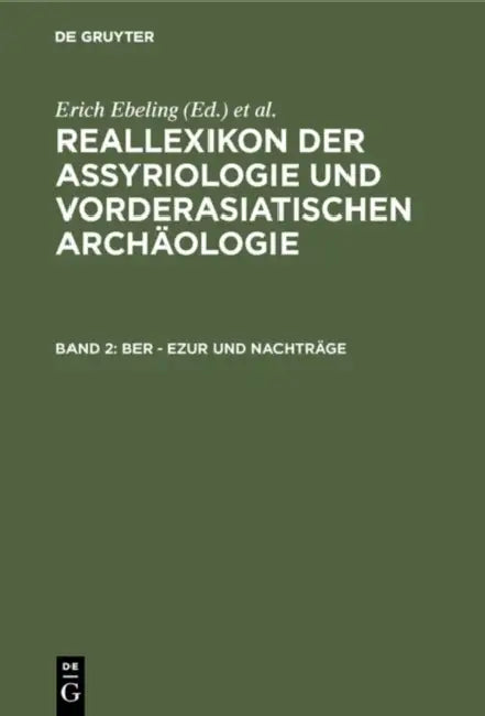 Ber - Ezur Und Nachtrage (English, Erich Ebeling | Bruno Meissner | Ernst Weidner)