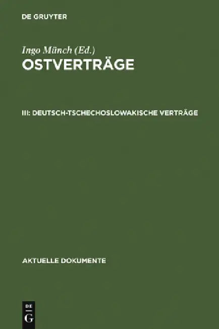 Deutsch-Tschechoslowakische Verträge (English, Ingo Münch)