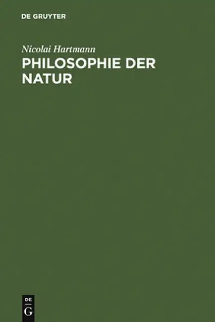 Philosophie Der Natur (English, Nicolai Hartmann)