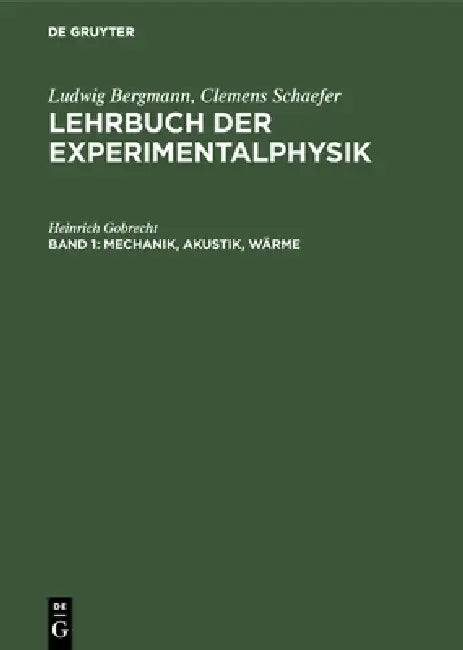 Mechanik, Akustik, Wärme (English, Heinrich Gobrecht)