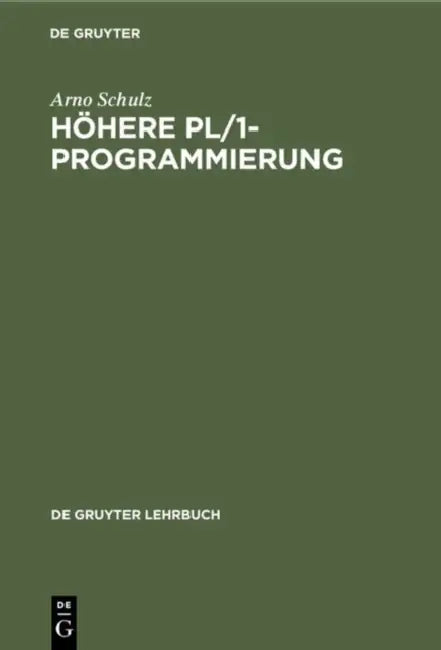 Höhere PL/1-Programmierung (English, Arno Schulz)