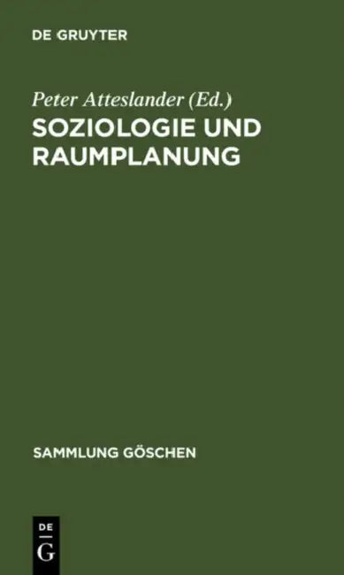 Soziologie und Raumplanung (English, Peter Atteslander)