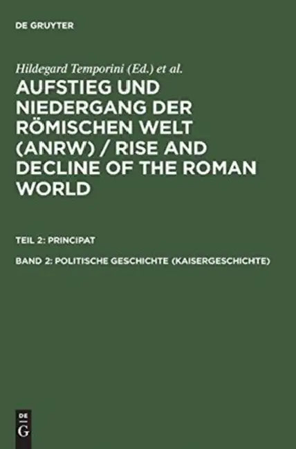 Politische Geschichte (Kaisergeschichte) (English, Hildegard Temporini)