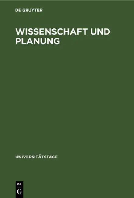Wissenschaft Und Planung (English, No Contributor)