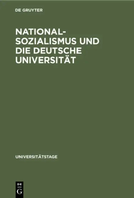 Nationalsozialismus Und Die Deutsche Universität (English, Kurt Sontheimer | Hans Herzfeld | Georg Kotowski)