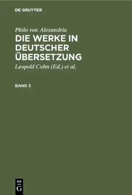 Philo von Alexandria (English, Leopold Cohn | Isaak Heinemann | Maximilian Adler)