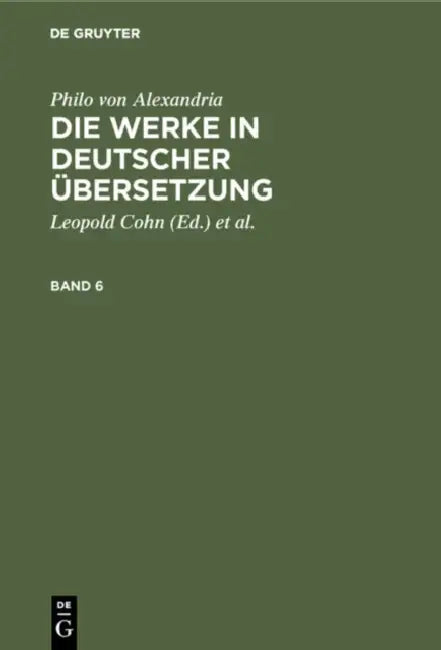 Philo Von Alexandria (English, Leopold Cohn | Isaak Heinemann | Maximilian Adler)