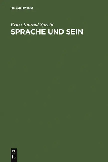 Sprache und Sein (English, Ernst Konrad Specht)