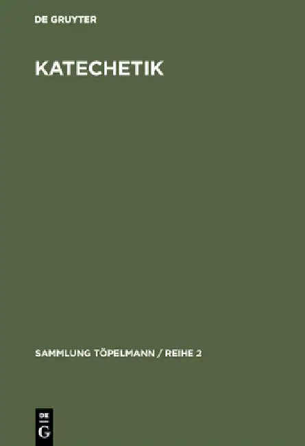 Katechetik (English, No Contributor)