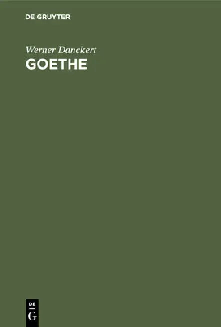 Goethe (English, Werner Danckert)