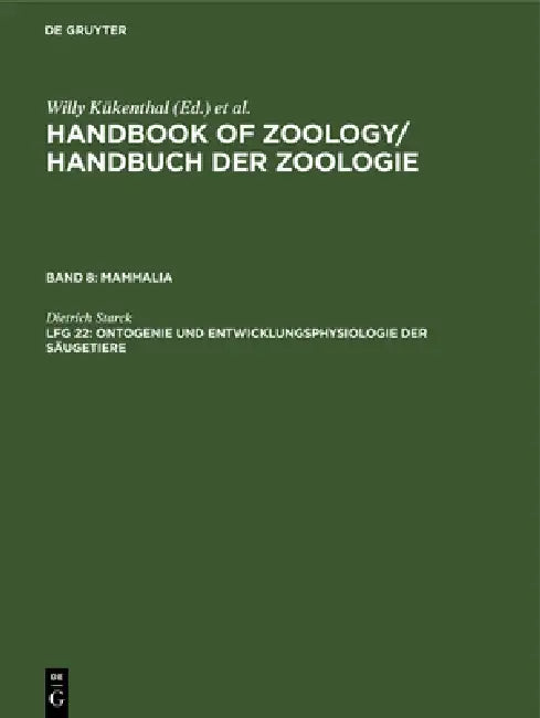 Ontogenie Und Entwicklungsphysiologie Der Säugetiere (English, Dietrich Starck)