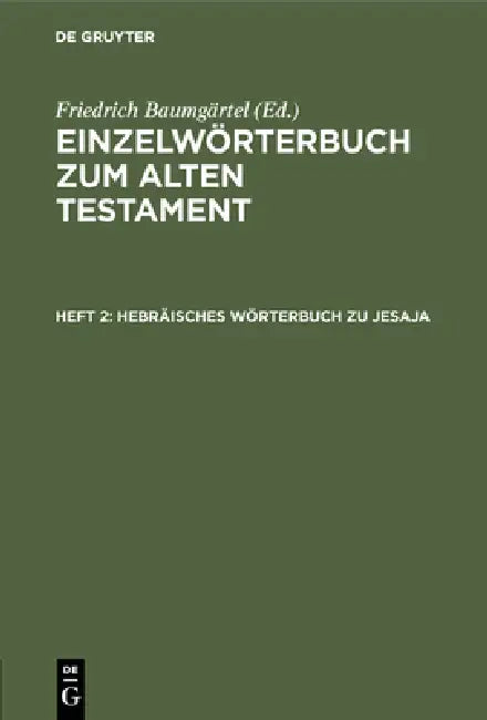 Hebräisches Wörterbuch Zu Jesaja (English, Friedrich Baumgärtel)