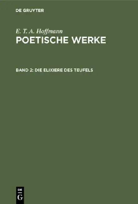 Die Elixiere des Teufels (English, Walter Wellenstein | E. T. a. Hoffmann)