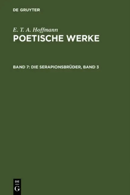 Die Serapionsbrüder, Band 3 (English, Walter Wellenstein | E. T. a. Hoffmann)