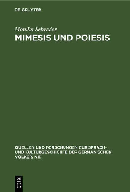 Mimesis und Poiesis (English, Monika Schrader)