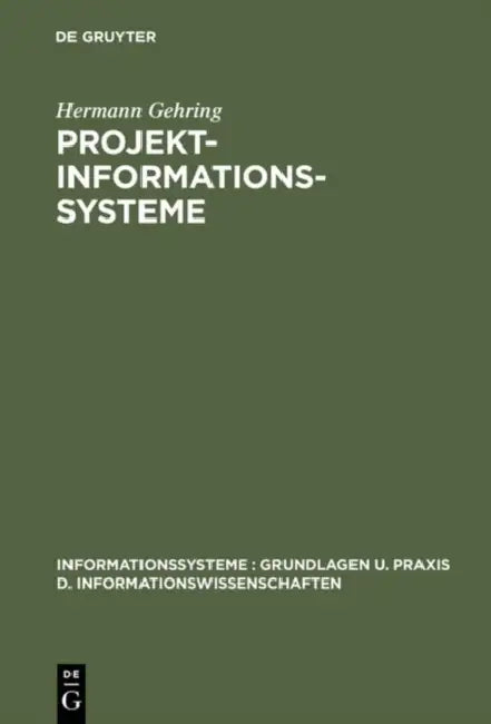 Projekt-Informationssysteme (English, Hermann Gehring)