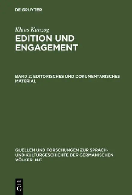 Editorisches und dokumentarisches Material (English, Klaus Kanzog)