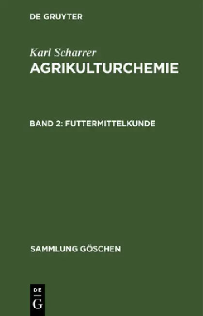 Futtermittelkunde (English, Karl Scharrer)