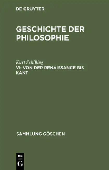 Von der Renaissance bis Kant (English, Kurt Schilling)